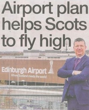 A headline banner featuring “Airport plan helps scots to fly high” with an image of Edinburgh Airport’s bustling terminal or a plane taking off against a Scottish skyline, symbolizing growth and connectivity.