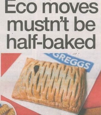 A bold, modern headline image with “Eco Moves musnt be half baked” as the headline text, possibly overlaid on a green or eco-themed background with sustainable symbols like leaves or recycling icons.