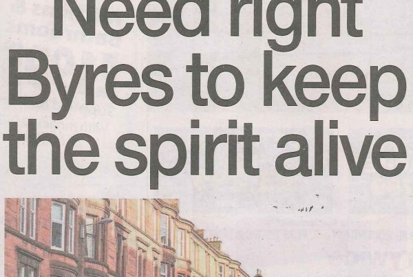 Headline banner featuring “Need right Byres to keep the spirit alive” overlaid on an image of Byres Road with a mixture of old shops and new developments, capturing the tension between tradition and modern change.