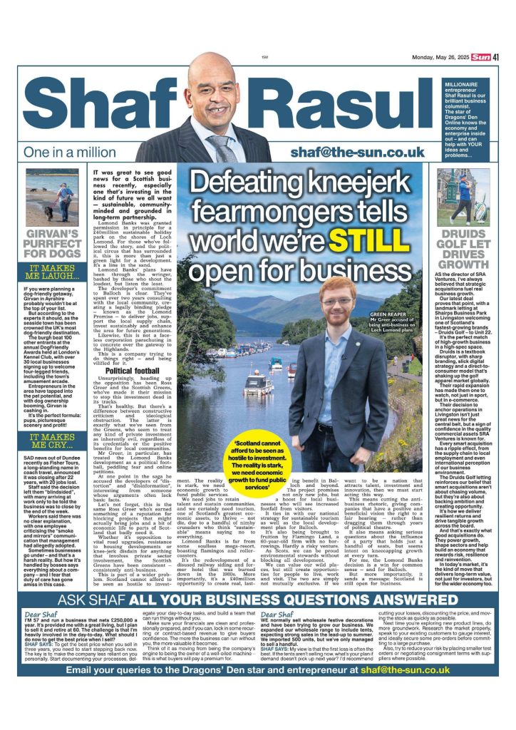 Newspaper column with the headline “Defeating kneejerk fearmongers tells world we’re STILL open for business,” discussing the Lomond Banks approval, Druids Golf letting, Girvan’s dog-friendly tourism, and the closure of a Dundee coach firm.