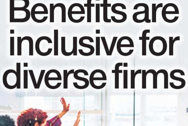 Banner with the headline “Benefits are inclusive for diverse firms” overlaid on an image of a diverse modern office team engaged in discussion, with inclusive signage and wellness posters.