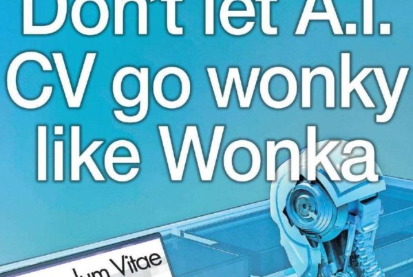 Banner with the headline “Don't let A.I. CV go wonky like Wonka” over a stylised image of a digital CV with AI-generated text, a confused recruiter, and a whimsical chocolate-factory-style background in reference to the Glasgow event.
