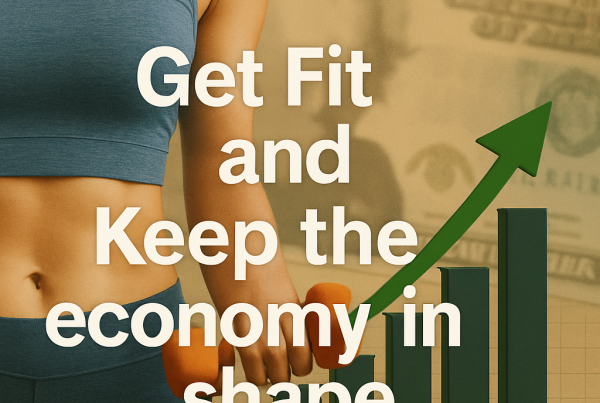 A banner image featuring the headline “Get Fit and Keep the Economy in Shape” overlaid on a dynamic background showing people exercising, healthy food, and charts of economic growth.