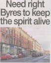 Headline banner featuring “Need right Byres to keep the spirit alive” overlaid on an image of Byres Road with a mixture of old shops and new developments, capturing the tension between tradition and modern change.