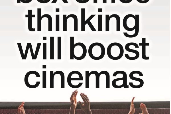 Banner image featuring a vintage cinema marquee with the headline “Out of the box office thinking will boost cinemas” overlaid, set against a dusk-lit Scottish city street.