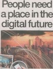 A headline reading "People need a place in the digital future" overlaying an image of futuristic technology blending with a human workforce, highlighting the challenges of automation.