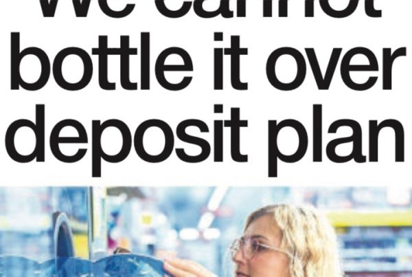 Banner image showing the headline “We cannot bottle it over deposit plan” over a photo collage of plastic bottles, aluminium cans, and a reverse vending machine.