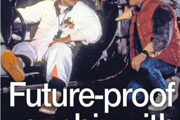 The iconic DeLorean time machine interior with Doc Brown and Marty McFly, speech bubble reading “We’re needed in Scotland…2025,” overlaid by the headline “Future-proof your biz with skills boost.”