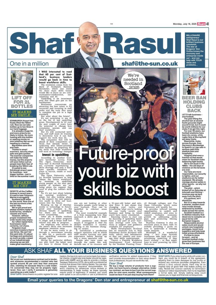 Full-page layout featuring Shaf Rasul’s main column on upskilling and future-proofing businesses beside a Back to the Future–style image, a side column on lifting the football stadium alcohol ban, an “It Makes Me Smile” feature on 2 L bottles, and an “It Makes Me Cry” critique of Ferguson Marine.