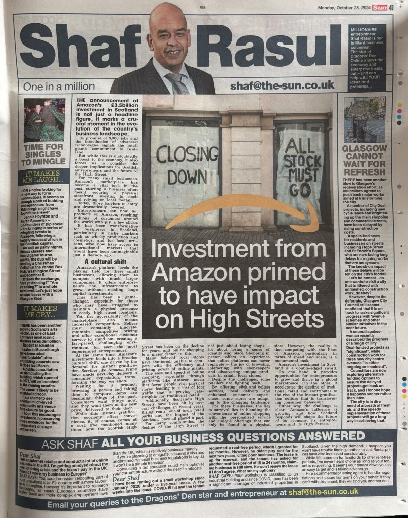 Scan of Shaf Rasul’s column in The Scottish Sun featuring analysis of Amazon’s Scotland investment, delays to Glasgow regeneration, a new dating event venture, and the closure threat facing East Lothian’s Brunton Theatre.
