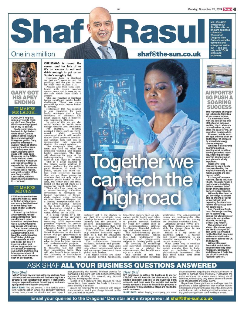 Shaf Rasul’s weekly column in The Scottish Sun, highlighting Scotland’s growing health tech ecosystem, airport 5G rollouts, Gary the Gorilla’s chart success, and the arts festival funding crisis.