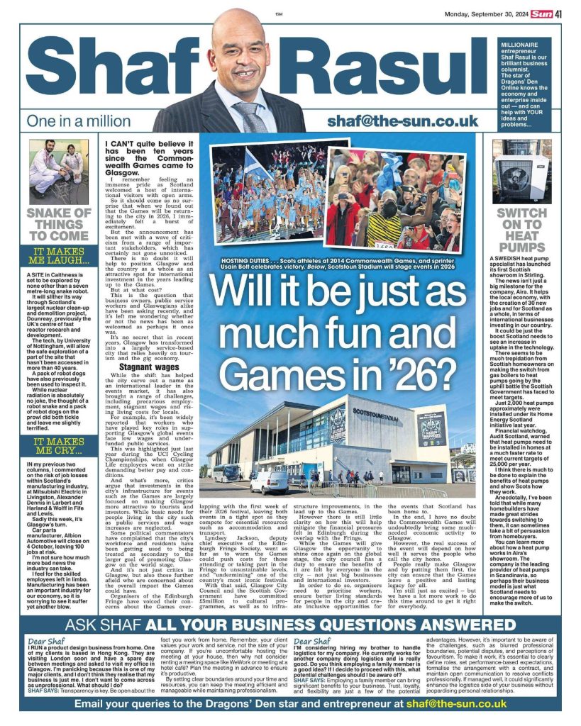 Scan of Shaf Rasul’s full-page column in The Scottish Sun featuring commentary on the 2026 Commonwealth Games in Glasgow, investment in Stirling’s heat pump industry, a robotic snake at Dounreay, and a factory closure in Glasgow.