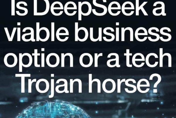 A dramatic headline reading “Is DeepSeek a Viable Business Option or a Tech Trojan Horse?” overlaid on a background of a robotic hand holding a Scottish flag, symbolising the AI debate.