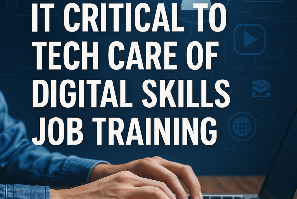 Hands typing on a laptop with digital icons in the background and the headline "IT Critical to Tech Care of Digital Skills Job Training" overlaid in bold text.