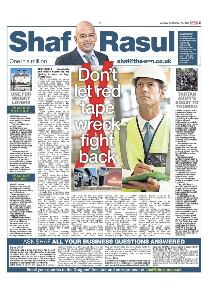 Full page layout of Shaf Rasul’s Scottish Sun business column from 15 September 2025 discussing how red tape and local bureaucracy are stifling Scotland’s hospitality and leisure sector.